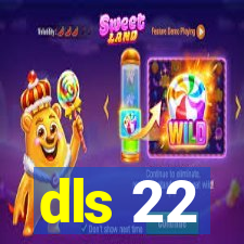 dls 22